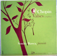  CHOPIN Valses (Sondra Bianca)